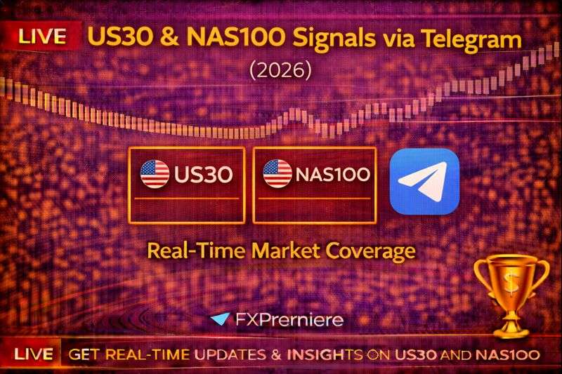 US30 & NAS100 Signals via Telegram (2026)
